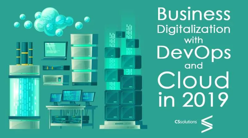 Take your first step towards Business digitalization with Devops and cloud