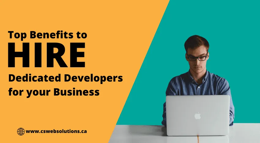 Best Advantage of Hire Dedicated Developers for Your Business
