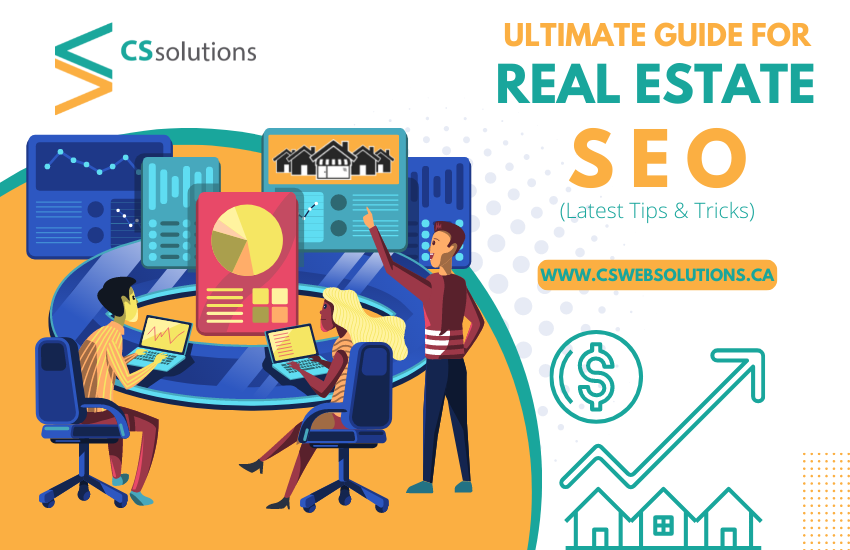 Ultimate Guide for Real Estate SEO (Latest Tips & Tricks)