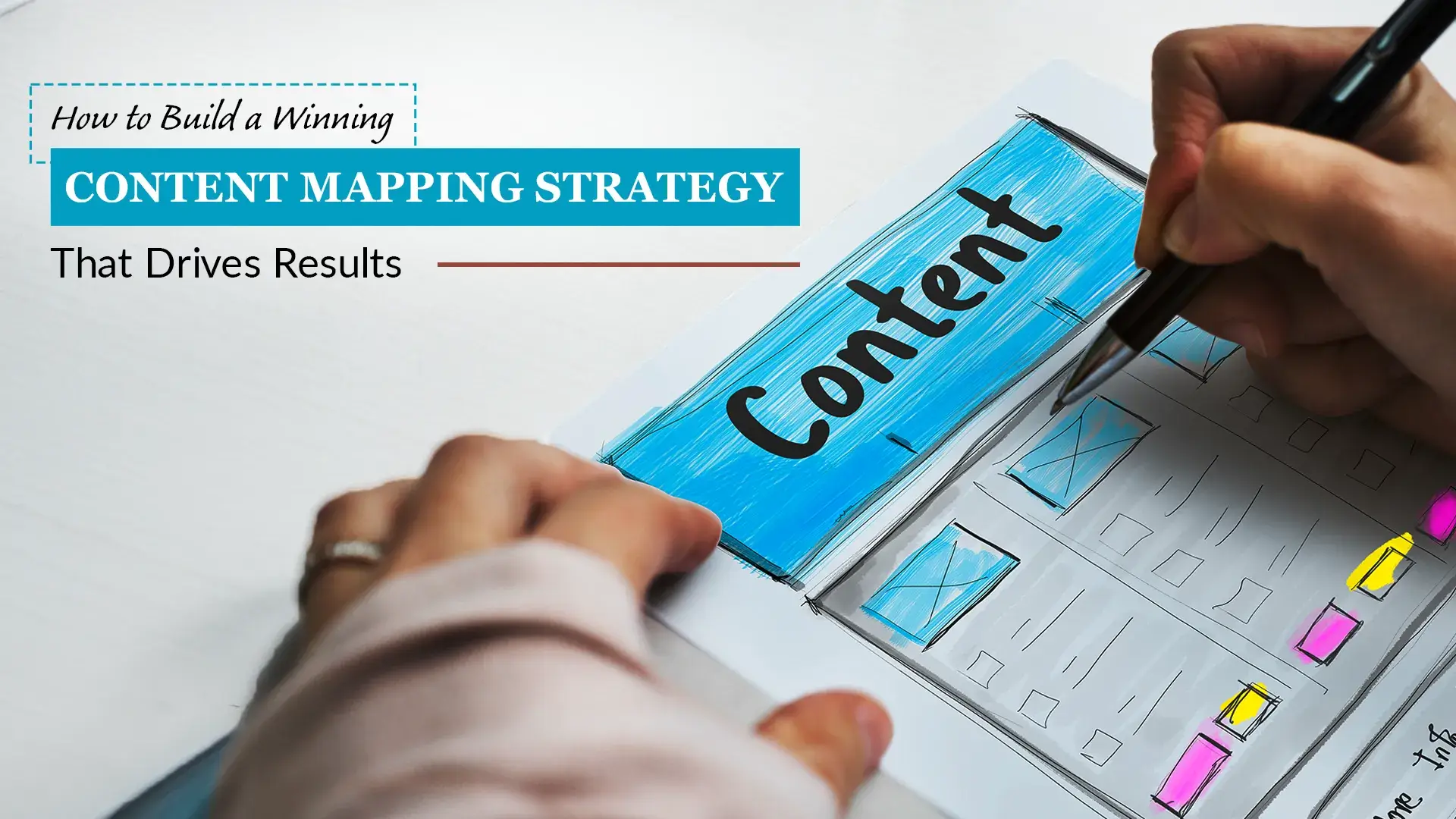 How to Build a Winning Content Mapping Strategy