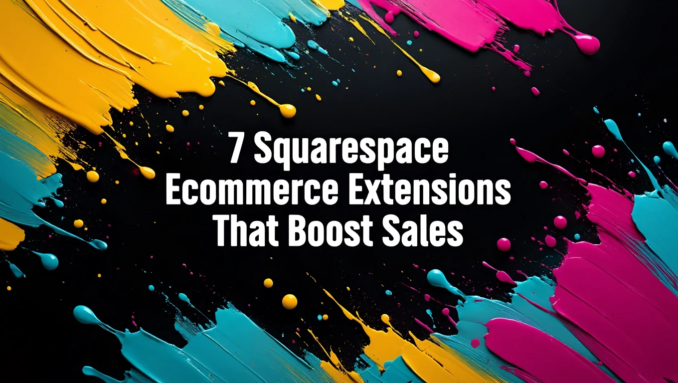 best-squarespace-extensions-to-boost-conversions