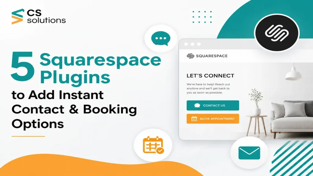 How to Add Instant Contact & Booking to Squarespace: 5 Best Plugins